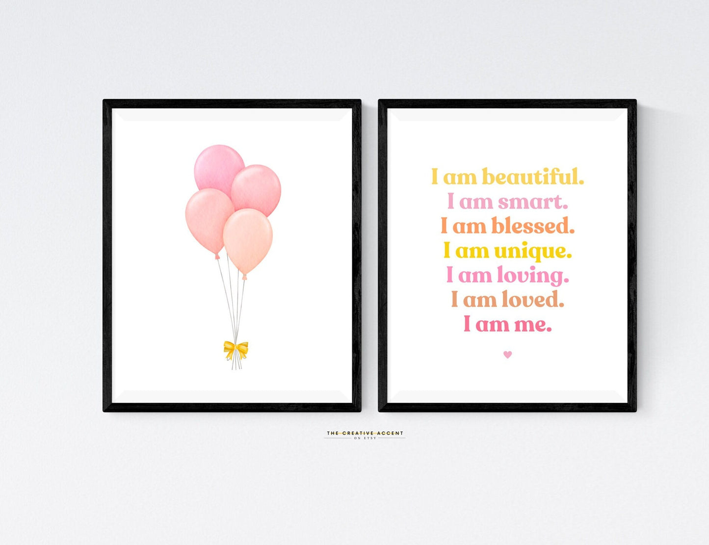 Girls "I am" Affirmations: Pink & Yellow Balloon Art - 2 Set Printable Wall Decor, Positive Affirmations Poster, Blessed, Little Kids