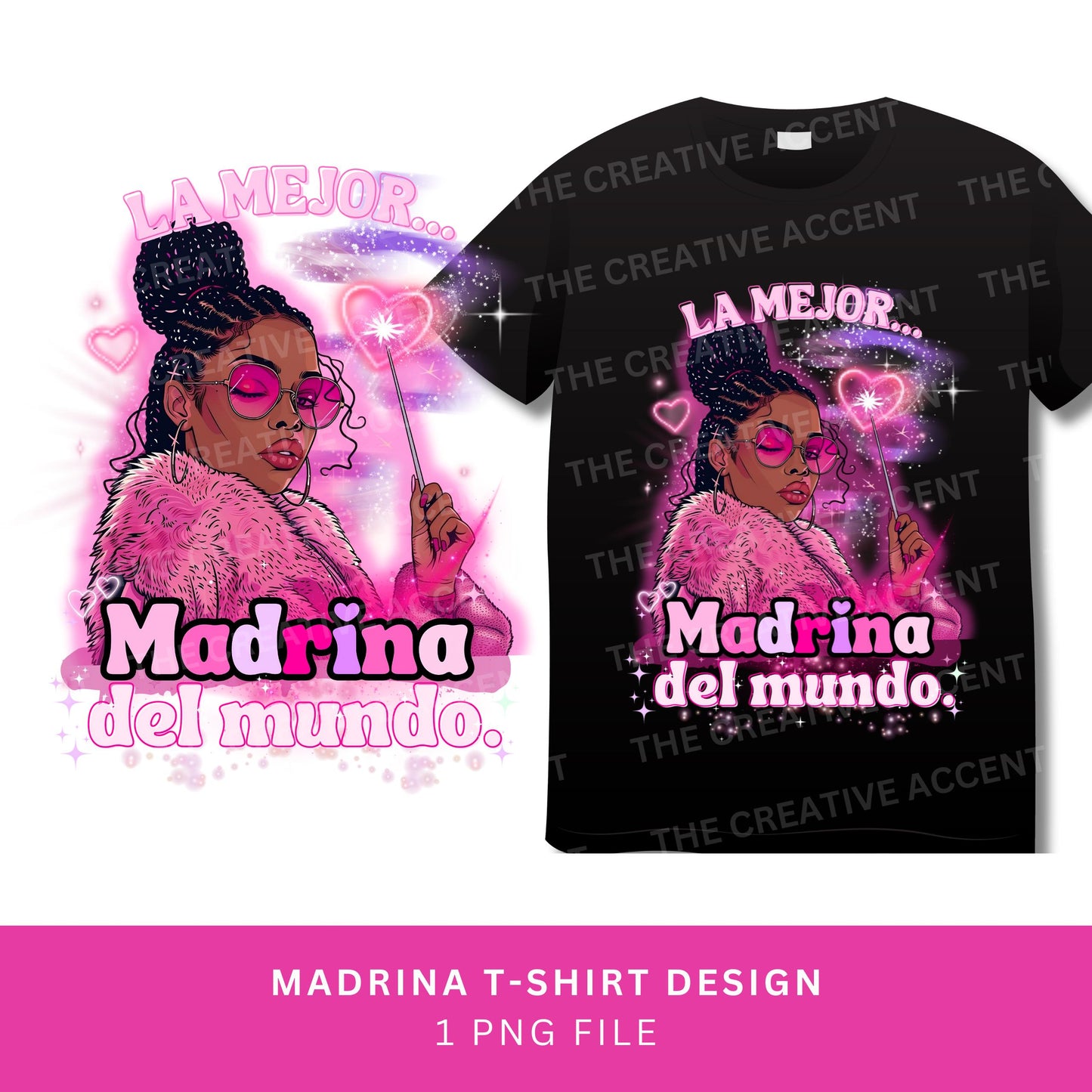 La Madrina T-Shirt Design, 1 PNG, La Mejor Madrina del mundo, Trust me, I'm a Godmother